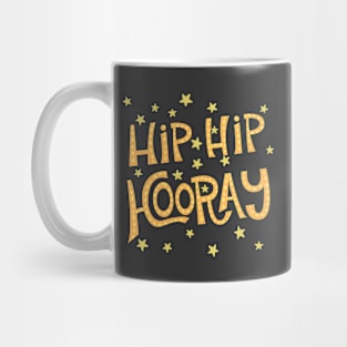 Hip Hip Hooray Mug